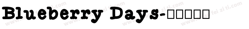 Blueberry Days字体转换